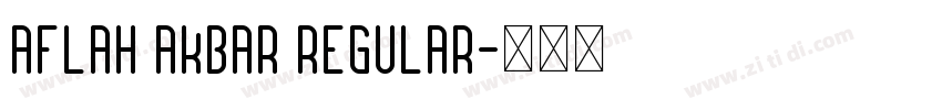 Aflah Akbar Regular字体转换